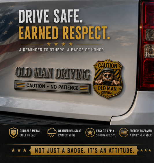 🔥 "Caution, No Patience" Old Man Driving Sign | Perfect Novelty Gift for Men