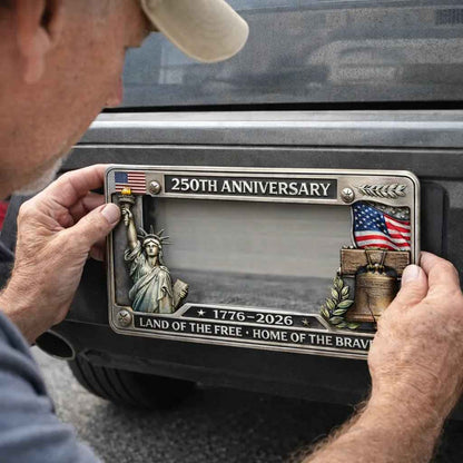 🔥 49% OFF Today Only 🗽🇺🇸 250th Anniversary Commemorative License Plate Frame🚗