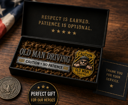🔥 "Caution, No Patience" Old Man Driving Sign | Perfect Novelty Gift for Men