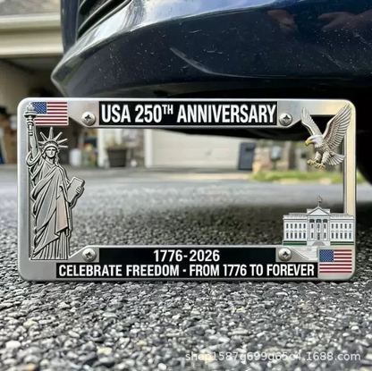 🔥 49% OFF Today Only 🗽🇺🇸 250th Anniversary Commemorative License Plate Frame🚗