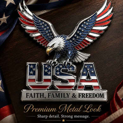★USA Faith, Family & Freedom* Metal Emblem