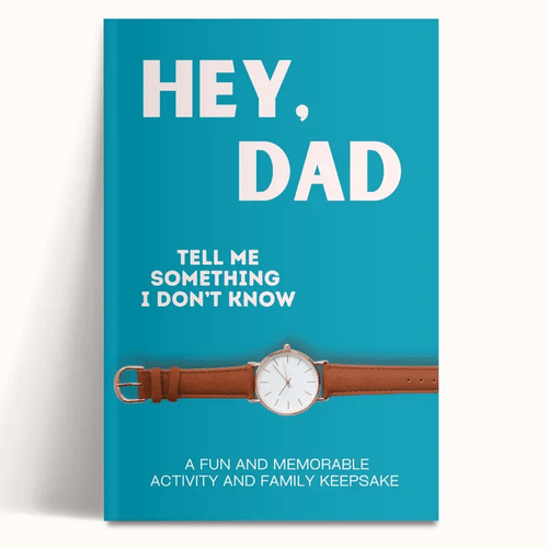 📖❤️Hey, Dad! Tell Me Something I Don't Know Journal—A Keepsake He’ll Cherish Forever