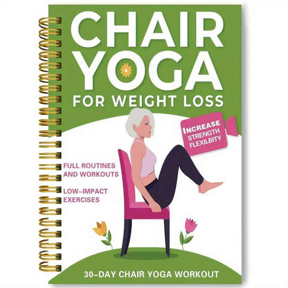 🔥30-Day Chair Yoga Weight Loss Spiral-Bound Notebook & Step-by-Step Exercise Guide - At-Home Fitness Journal