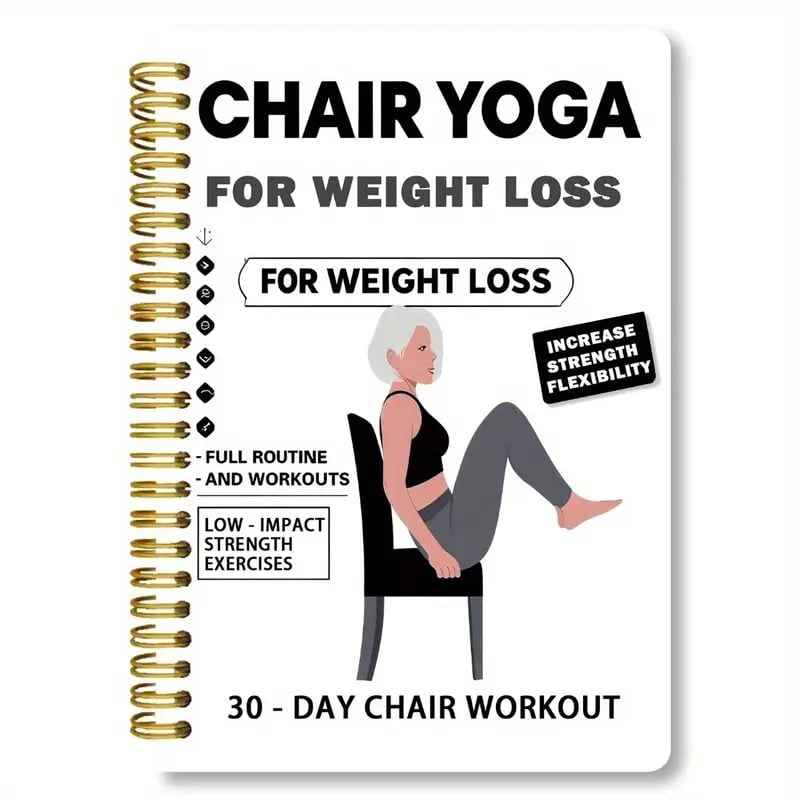 🔥30-Day Chair Yoga Weight Loss Spiral-Bound Notebook & Step-by-Step Exercise Guide - At-Home Fitness Journal