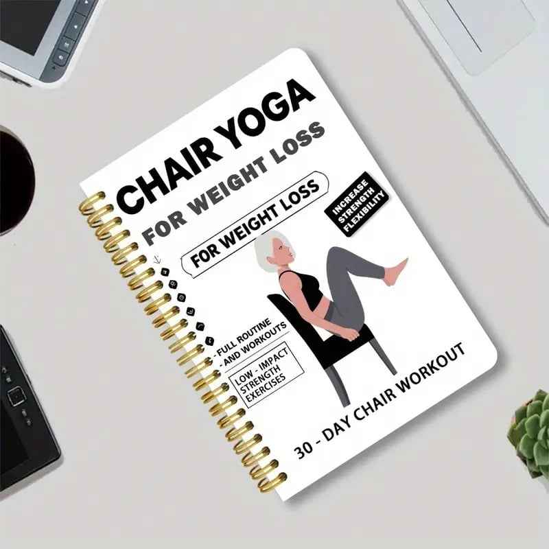 🔥30-Day Chair Yoga Weight Loss Spiral-Bound Notebook & Step-by-Step Exercise Guide - At-Home Fitness Journal